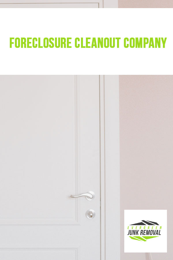 Foreclosure Cleanout Service Foreclosure Cleanout Service