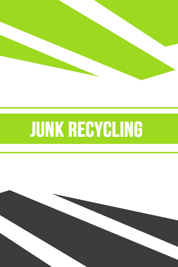 Junk Recycling Junk Recycling