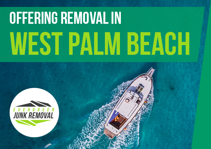 boat removal west palm beach - Same Day Junk Removal - Junk Haulers: Evergreen Junk Removal boat removal west palm beach